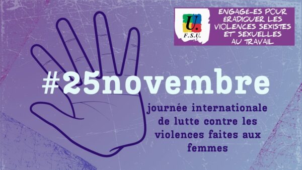 le 25 novembre, manifestons contre les violences sexistes et sexuelles